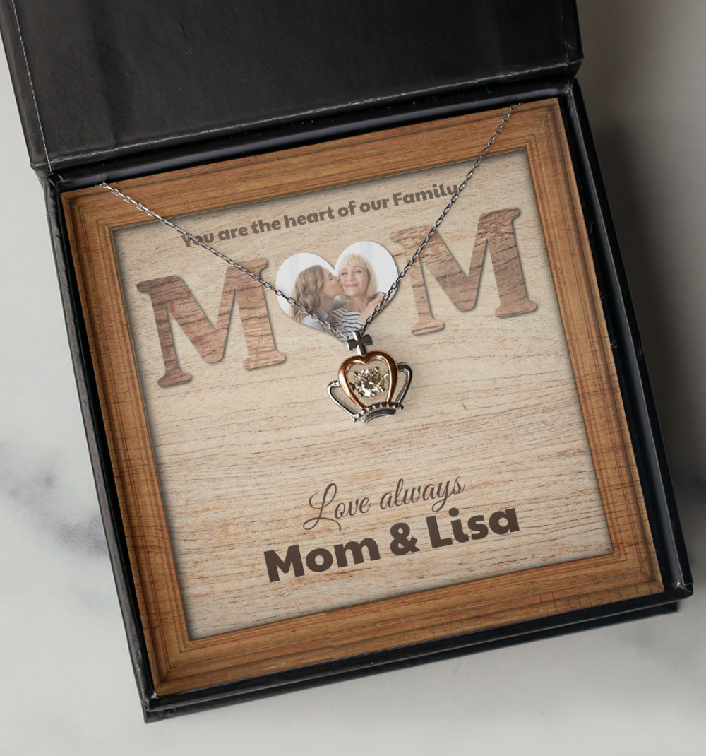 Necklace For Mom You Are The Heart Of Our Family Custom Crown Necklace Gift For Mom